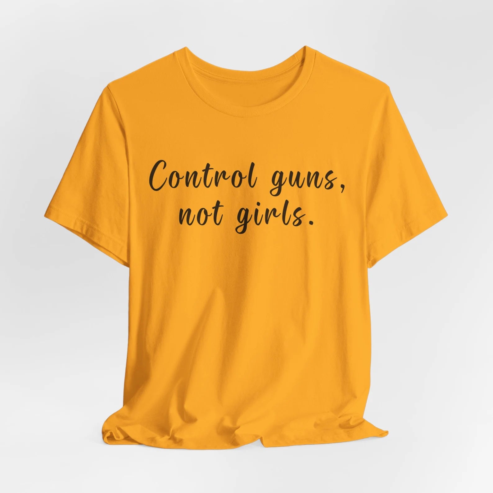 Control Guns Not Girls